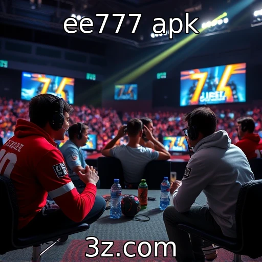 ee777 apk : Futuro dos esports e sua influência na cultura jovem